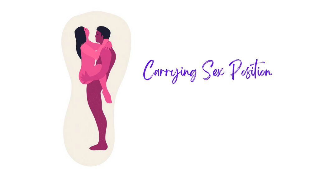 Carrying Sex Position: How-To Guide, Wild Tips and Hot Variations