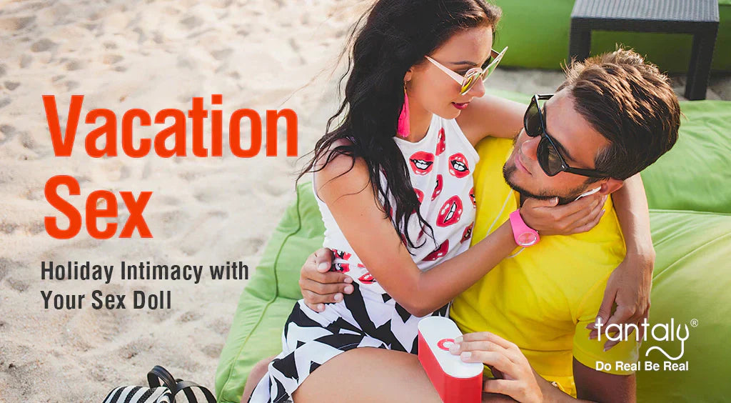 Vacation Sex: Why Intimacy Feels Better During Holidays?